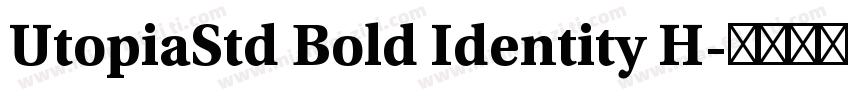UtopiaStd Bold Identity H字体转换